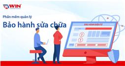 Phần mềm quản lý bảo hành sửa chữa WIN